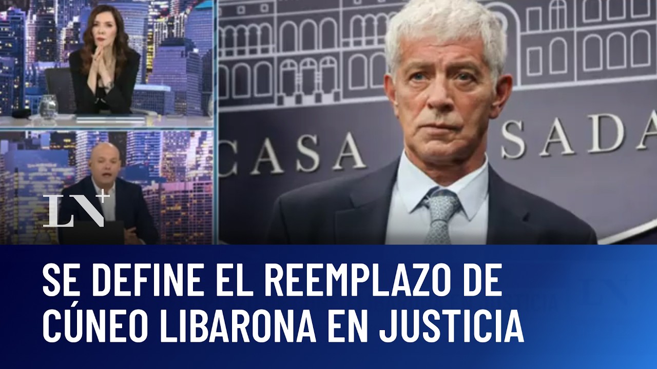 Información exclusiva: se define el reemplazo de Cúneo Libarona en Justicia
