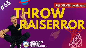 THROW y RAISERROR en SQL Server - #55 Microsoft SQL Server desde cero