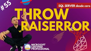 Famous THROW y RAISERROR en SQL Server - #55 Microsoft SQL Server desde cero Wealth
