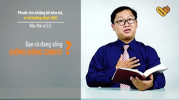 Các Phước Lành_Phước Lành Thứ 3 (Phần b) | Ma-thi-ơ 5:5 | Mục sư Vĩnh An | Đèn Soi Bước | VHOPE