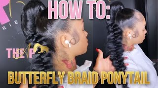 TheArielPryor | How To Do A Butterfly Braid Ponytail | Tutorial