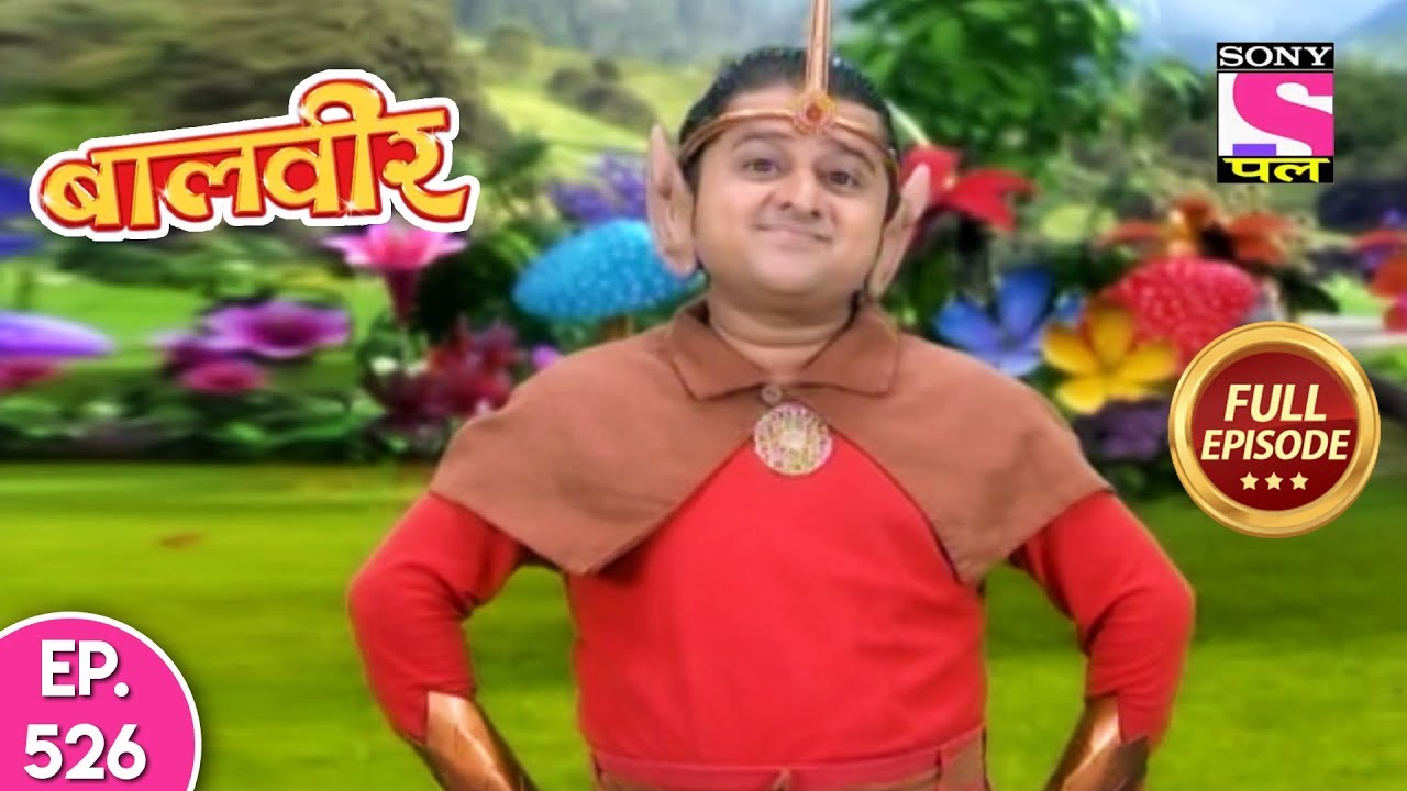 Baal Veer - Full Episode - 526 - 16th October, 2019
