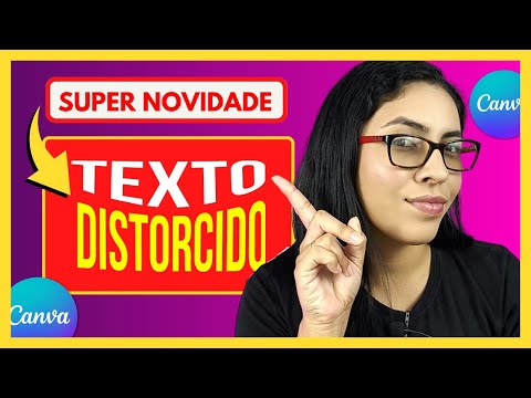 🟢Atualização Canva: TEXTO EFEITO DISTORCIDO [TUTORIAL COMPLETO]