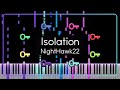NightHawk22 - Isolation (Piano Cover)
