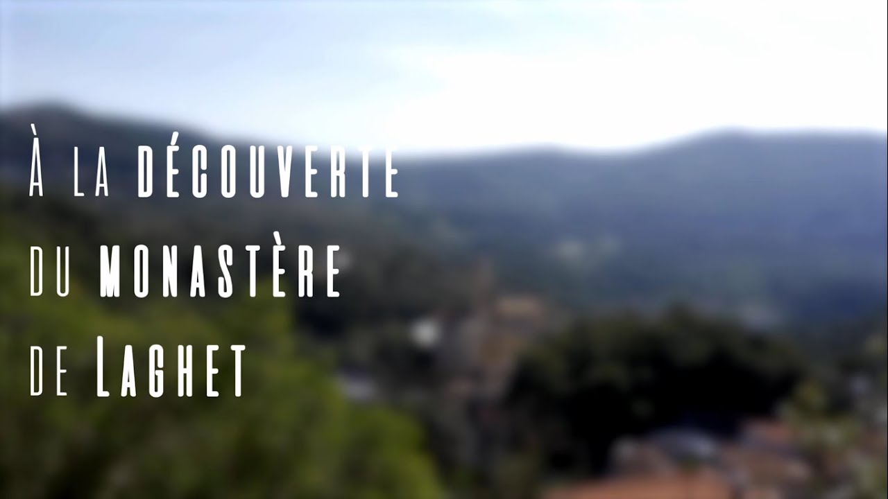 Monastère de Laghet - Documentaire