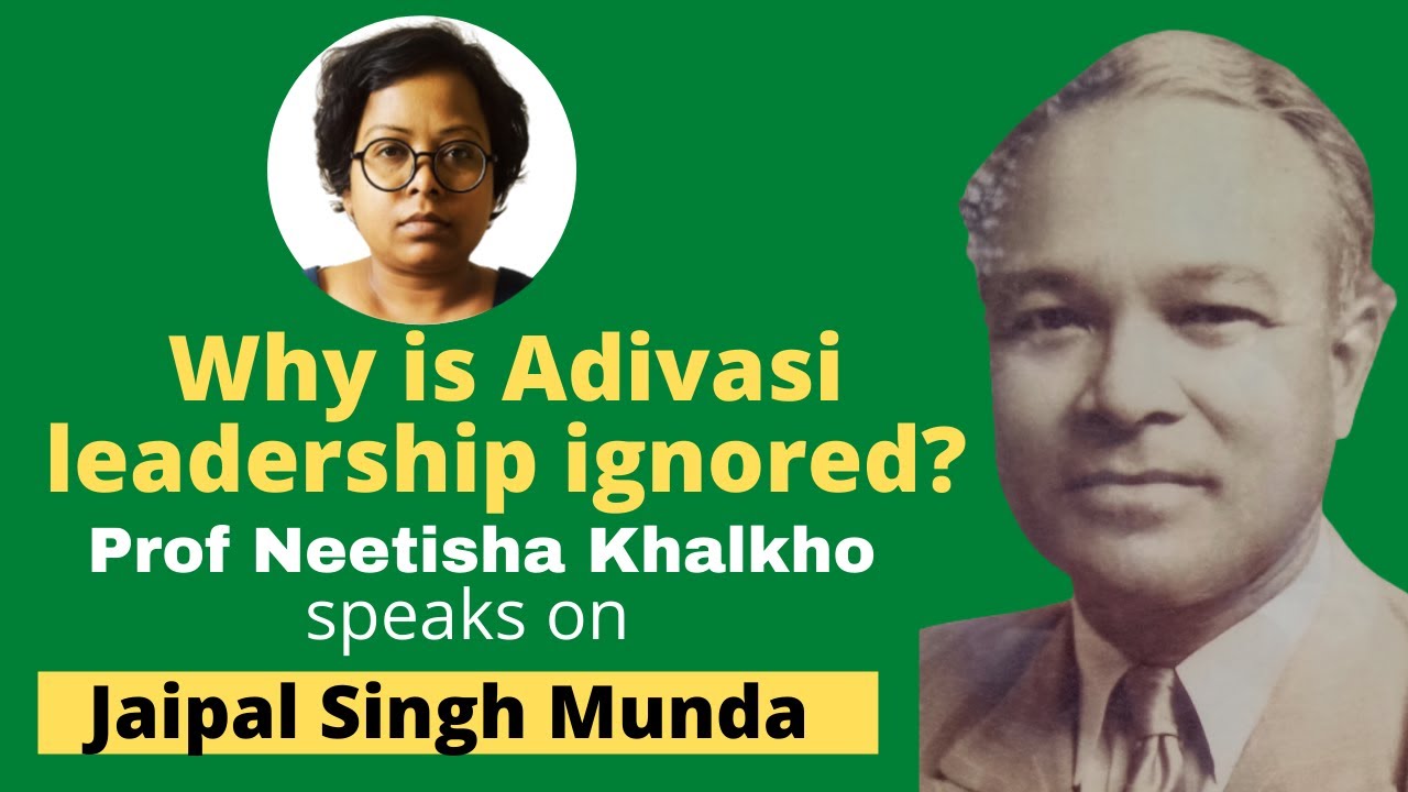 Jaipal Singh Munda: Why are Adivasi leaders ignored? Prof Neetisha Khalkho speaks in JNU