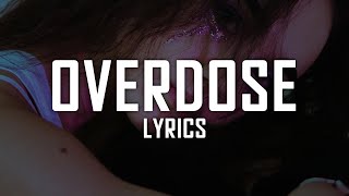 ACER SPADE - OVERDOSE (Lyrics)