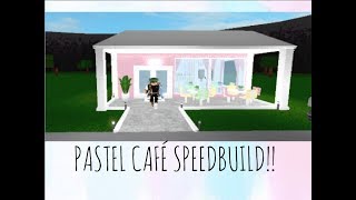 Pastel Cafe Welcome To Bloxburg Speedbuild By Why So Happy
