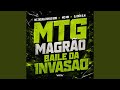 MTG Magrão Baile da Invasao