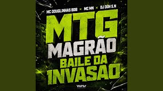 MTG Magrão Baile da Invasao