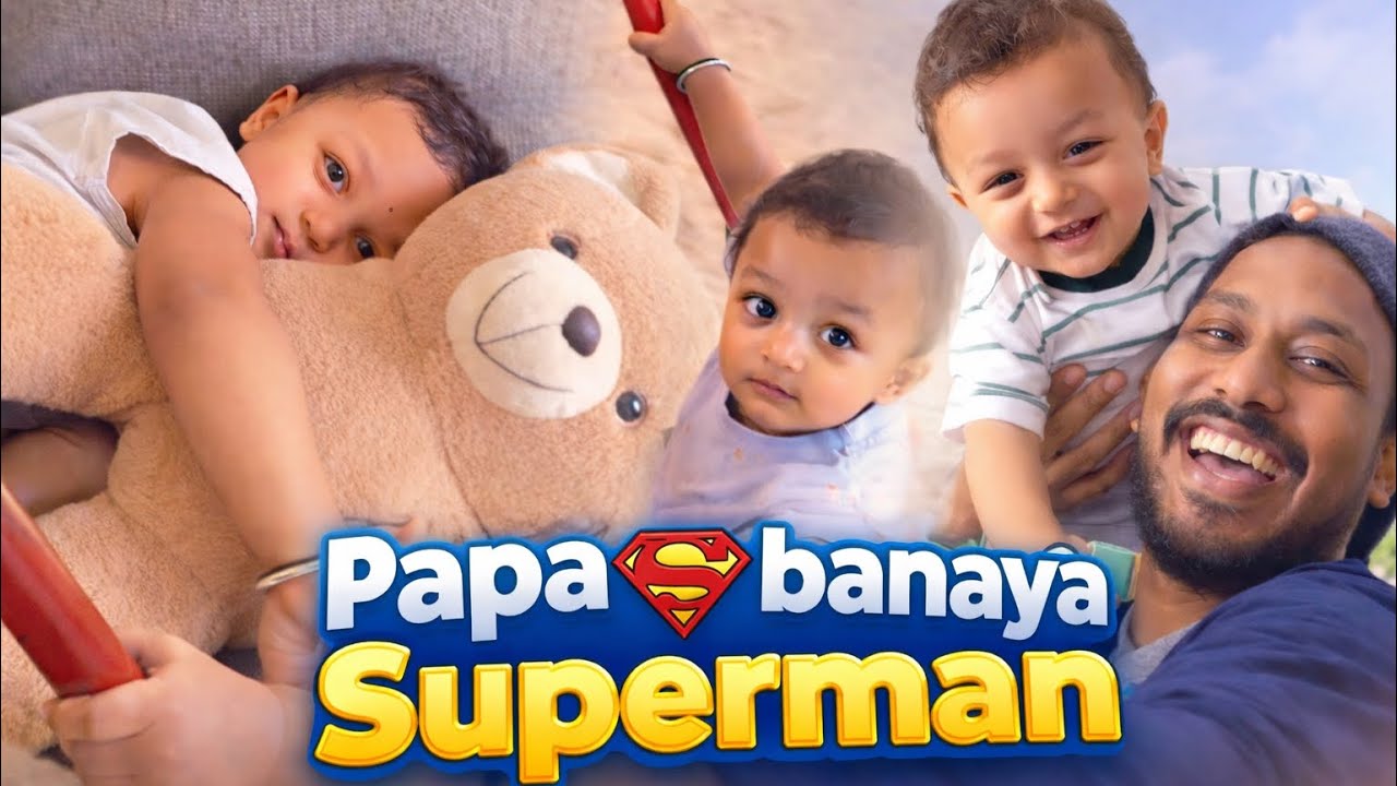 Papa ne banaya Superman - Daddy’s Strong Arms, Vyom’s Big Smile 