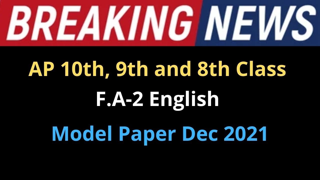 AP 10th Class F.A-2 English Model Paper 2021 | AP 9th and 8th Class F.A-2 English Model Paper 2021|