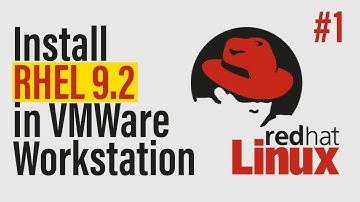 How to Install RHEL 9 2 in VMware Workstation