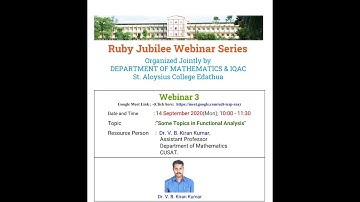 Webinar 3-  "𝑺𝒐𝒎𝒆 𝑻𝒐𝒑𝒊𝒄𝒔 𝒊𝒏 𝑭𝒖𝒏𝒄𝒕𝒊𝒐𝒏𝒂𝒍 𝑨𝒏𝒂𝒍𝒚𝒔𝒊𝒔" by Dr. V B Kiran Kumar