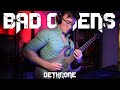BAD OMENS - DETHRONE (Guitar Cover)