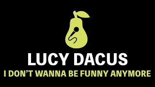 Lucy Dacus - I Don't Wanna Be Funny Anymore (Karaoke)