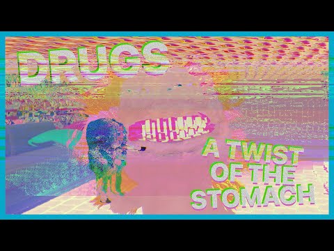 Drugs "A Twist Of The Stomach" (Official Video)