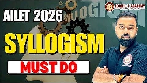 AILET 2026 || Syllogism