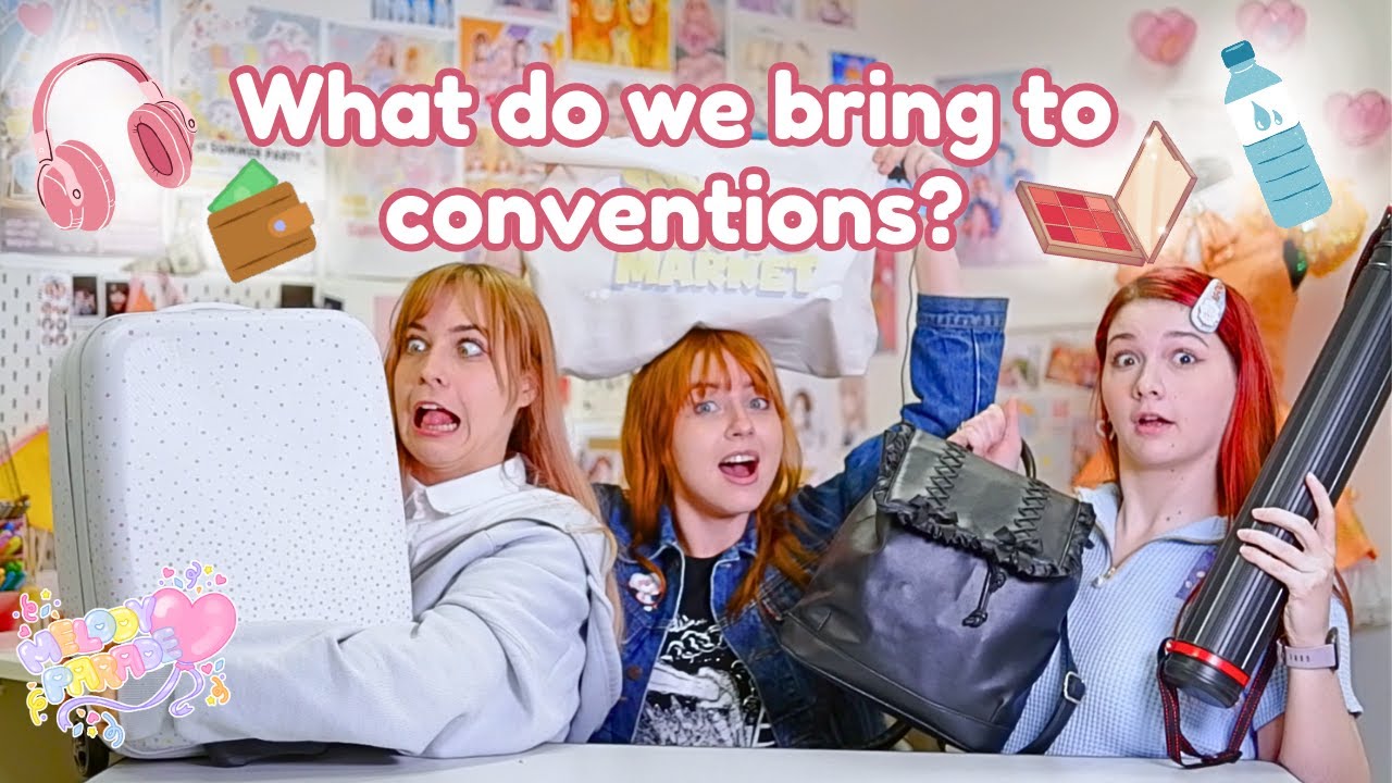 What we bring to conventions?? Melody Parade