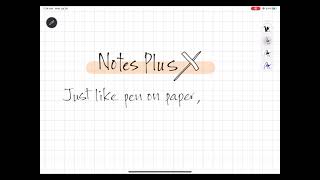 Notes Plus X App Preview