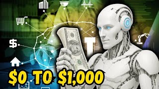 $0 to $1,000 with AI — Step by Step Blueprint for Beginners