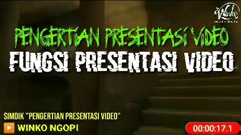 SIMDIG #6 KELAS X PENGERTIAN PRESENTASI VIDEO DISERTAI SOAL DI AKHIR VIDEO