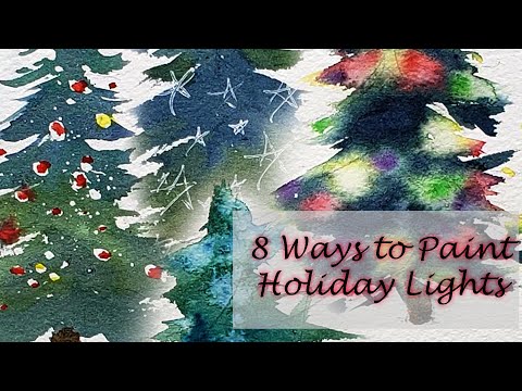 8 Ways to Paint Holiday Lights - Easy Watercolor Christmas Card Ideas - How to 4 Beginners Tutorial