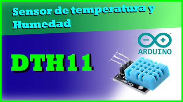 Sensor de Temperatura y Humedad  DTH11 con ARDUINO