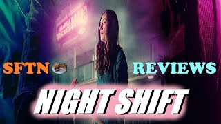 Night Shift (2024) - Horror movie review