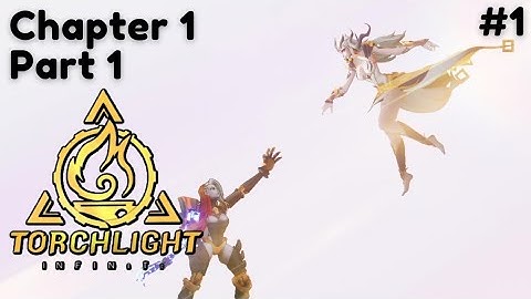 Terbangun dari mimpi buruk - Torchlight: Infinite (Android) | Chapter 1 - part 1