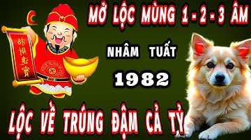 Thầy mở Lộc cho tuổi nhâm Tuất 1982 đúng 3 ngày đầu tháng 10 âm lịch lộc về trúng đậm ôm trọn cả tỷ