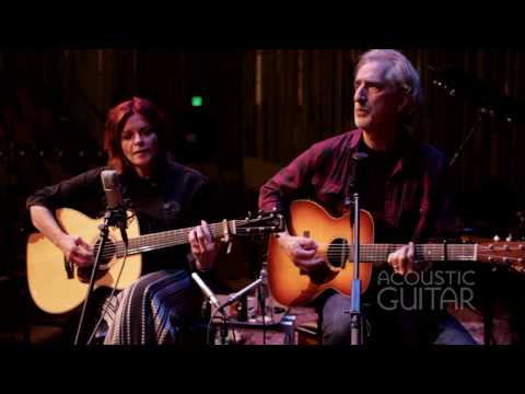 Rosanne Cash and John Leventhal [Acoustic Guitar Sessions]