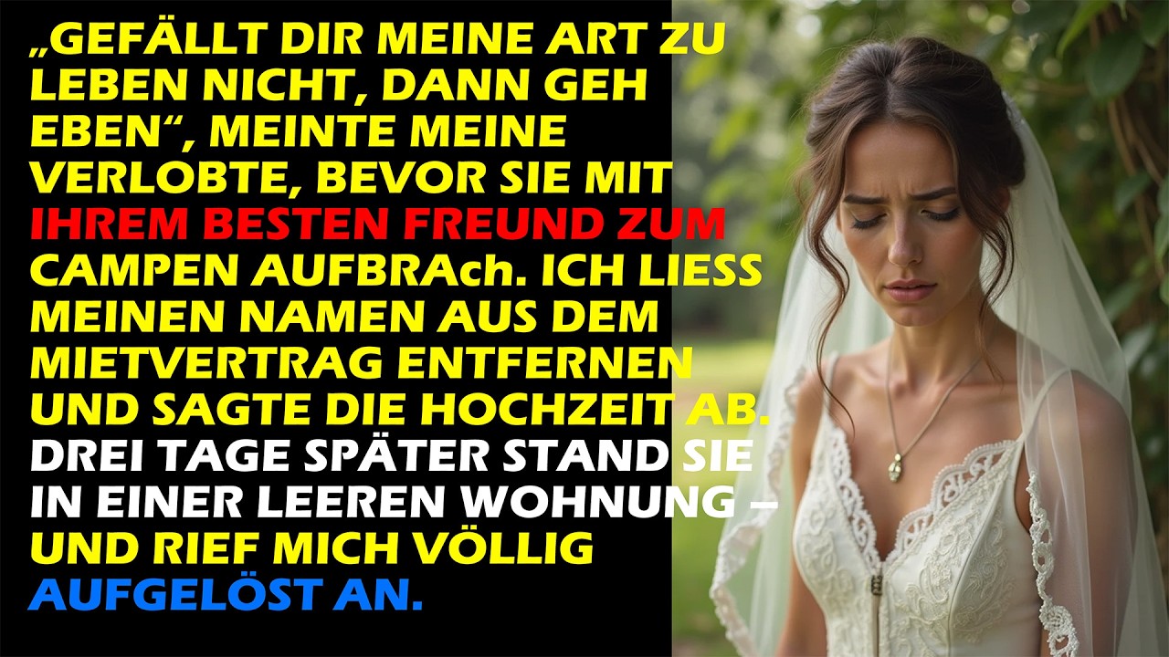 SIE SAGTE: „DANN GEH!“ – ALSO SAGTE ICH DIE HOCHZEIT AB UND ZOG AUS