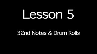 Pathfinder Drum Corp Lesson 5 - 32nd Notes & Drum Rolls