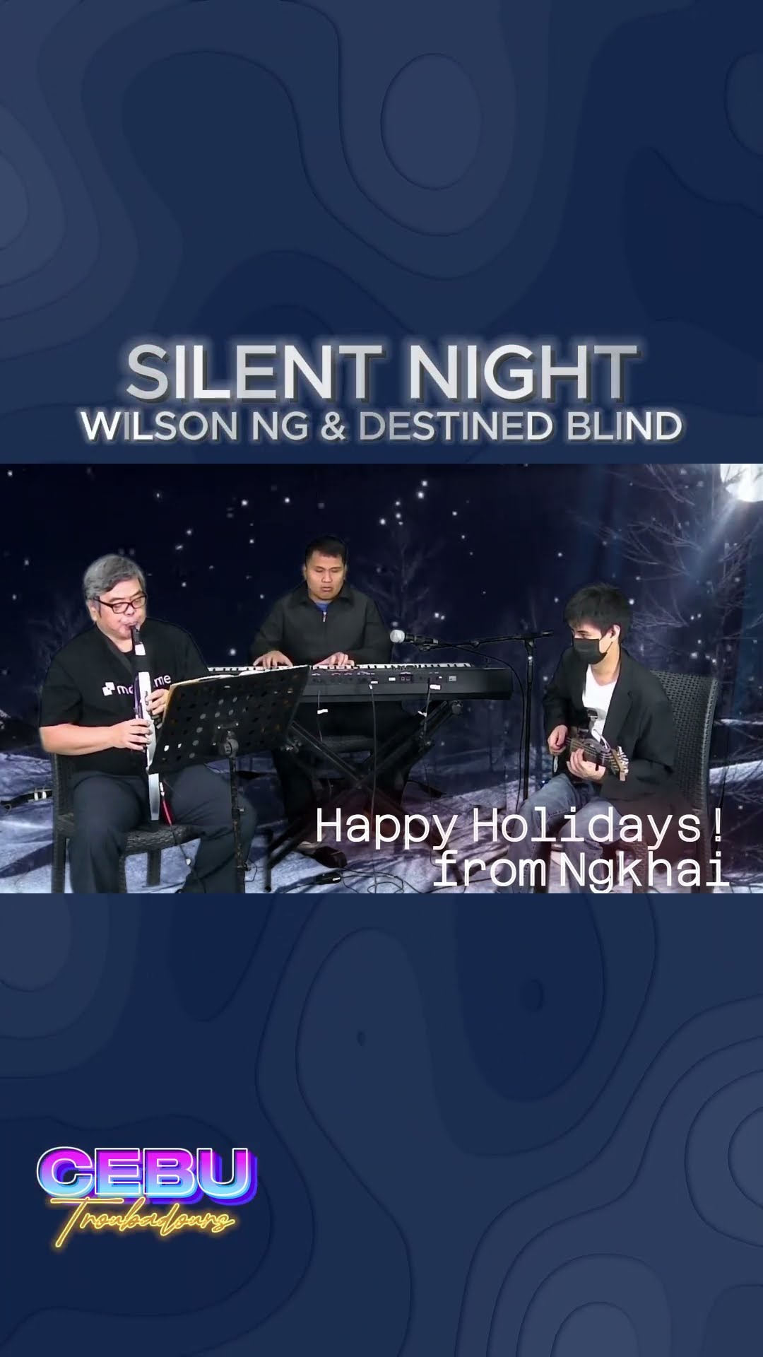 C1302 Silent Night #happyholidays #christmas #cebutroubadours #ngkhai #ngenius