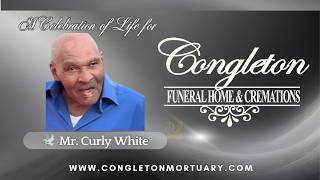 05-02-2026 - Celebration of Life Service For 🕊Mr. Curley White
