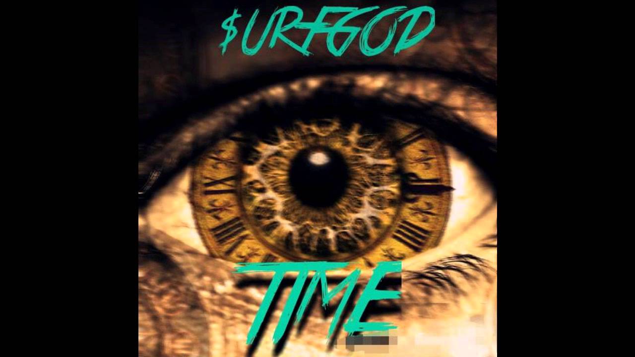$URFGOD - | TIME | PROD. BRUH N LAWS