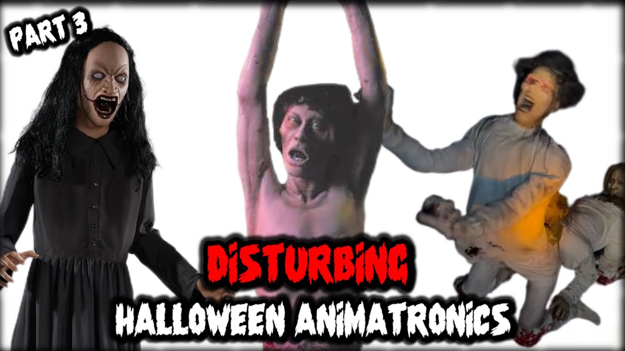Top 10 Most DISTURBING Halloween Animatronics | PART 3