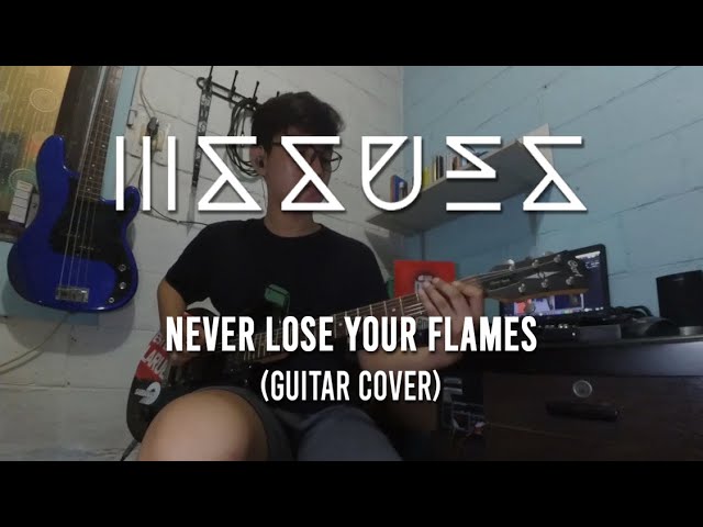 Issues - Never Lose Your Flames GUITAR COVER