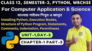 Python Programming | Day 3 Chapter 1 Unit 1 | Class12 Semester 3 | Computer Application & Science