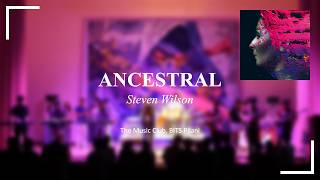 Ancestral - Steven Wilson | Full Band Cover | Music Club BITS Pilani