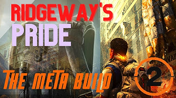 THE DIVISION 2 / RIDGEWAY‘S PRIDE THE NEW META BUILD / GAMEPLAY + BUILD