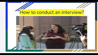How to conduct interview Structured interview mass communication activity