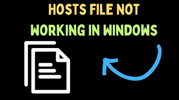 How to Fix Hosts File Not Working in Windows 11