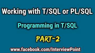 Working with T/SQL Programming || Writing program in T/SQL