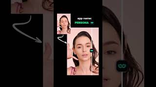 Persona app 💚 Best video/photo editor 😍 #filters #makeuptutorial #photoshop screenshot 3