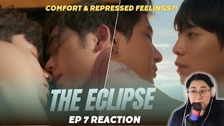 คาธ The Eclipse EP 7 REACTION | VISITING AKK'S HOUSE & KANTUA FIRST KISS?!