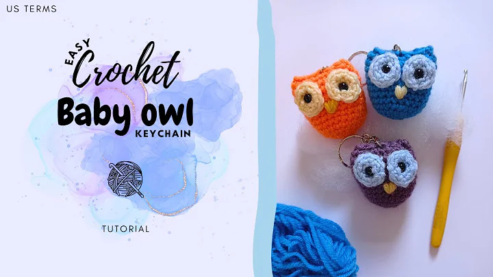 Adorable Crochet Baby Owl Keychain | Easy Amigurumi Tutorial