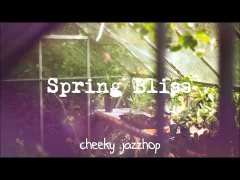 Spring Bliss [LoFi / Chill / Instrumental]