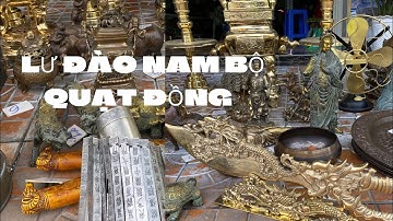 🔴🔴Lư Đào Nam Bộ _ Đỉnh Đồng Miền Bắc _ Quạt Đồng. Sáng 25/8. #đồcổcầnthơ #đồxưa #đồcổ #đồđồng